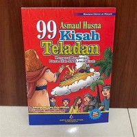 99 Asmaul Husna Kisah Teladan
