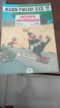 Agen Polisi 212 : Insiden Skateboard