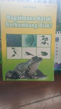 Bagaimana katak berkembang biak?