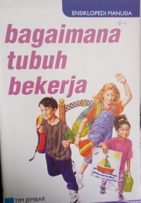 Bagaimana Tubuh Bekerja