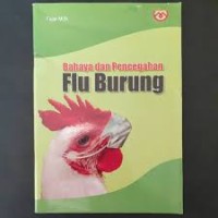 Bahaya dan Pencegahan Flu Burung