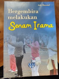 Bergembira melakukan senam irama