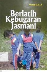 Berlatih Kebugaran Jasmani