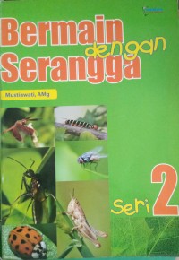 Bermain dengan Serangga