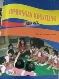 Bimbingan Konseling Untuk Anak