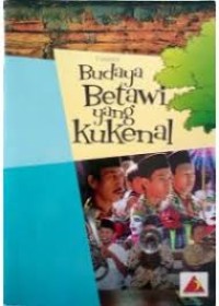 Budaya Betawi yang Kukenal