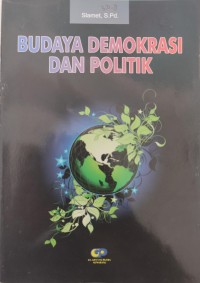 Budaya Demokrasi Dan Politik