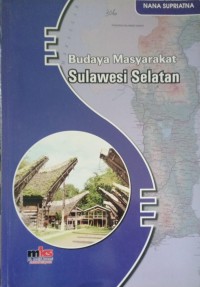 Budaya Masyarakat Sulawesi Selatan