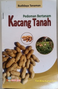 Budidaya Tanaman Kacang Tanah