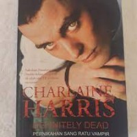 Definetely Dead (Pernikahan Sang Ratu Vampir)