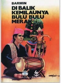 Di Balik Kemilaunya Bulu Bulu Merak