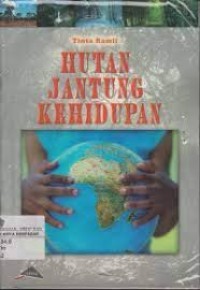 Hutan Jantung Kehidupan