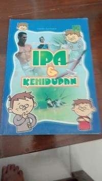 IPA & Kehidupan
