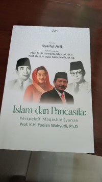 Islam dan Pancasila: Perspektif Maqashid Syariah