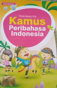 Kamus Peribahasa Indonesia