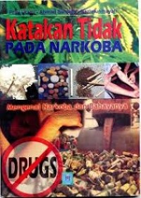Katakan Tidak pada Narkoba
