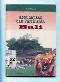 Kebudayaan dan Pariwisata Bali