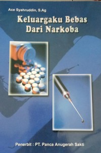 Keluarga Bebas dari Narkoba