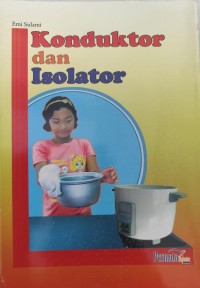 Konduktor dan Isolator