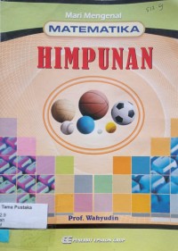 Mari Mengenal Matematika Himpunan