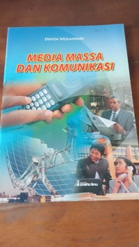 Media Massa Dan Komunikasi