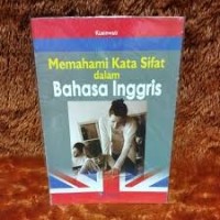 Memahami Kata Sifat dalam Bahasa Inggris