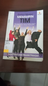Memimpin Tim : Solusi pakar untuk Masalah Pekerjaan
