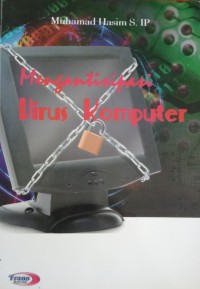 Mengantisipasi Virus Komputer