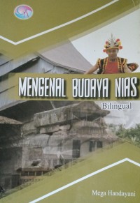 Mengenal Budaya Nias