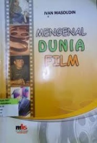 Mengenal Dunia Film