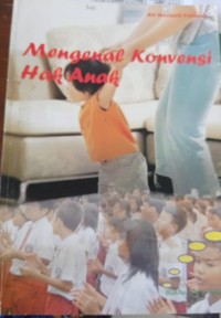 Mengenal Konvensi Hak anak