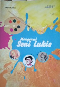 Mengenal Seni Lukis
