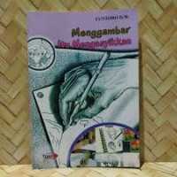 Menggambar itu Mengasyikkan