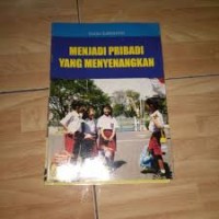 MENJADI PRIBADI YANG MENYENANGKAN