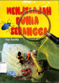 Menjelajah Dunia Serangga