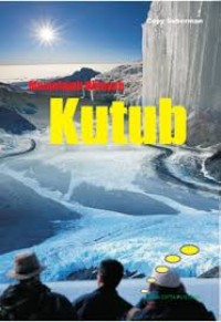 Menjelajah Wilayah Kutub