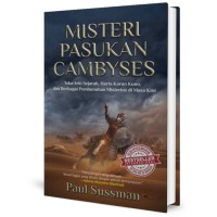 Misteri Pasukan Cambyses