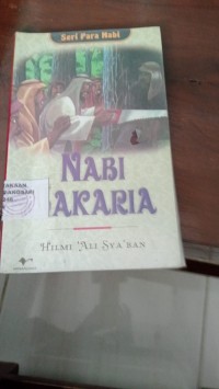 Nabi Zakaria : Seri Para Nabi