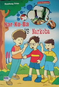Nar-Ko-Ba Vs Narkoba