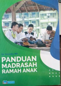 Panduan Madrasah Ramah Anak