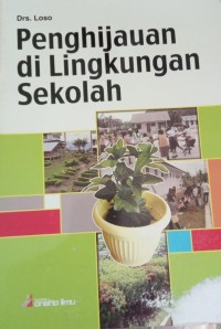 Penghijauan di Lingkungan Sekolah