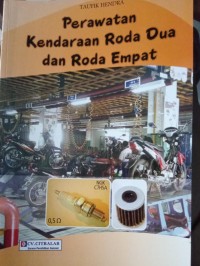 Perawatan Kendaraan Roda Dua dan Roda Empat