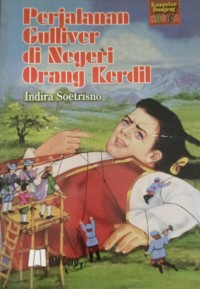 Perjalanan Gu;iver di Negeri Orang Kerdil