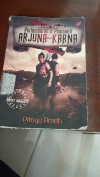 Pertempuran 2 Pemanah: Arjuna-Karna