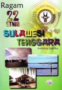 RAGAM 22 ETNIS SULAWESI TENGGARA