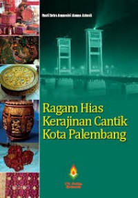 Image of Ragam Hias Kerajinan Cantik Kota Palembang