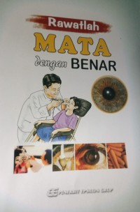 Rawatlah Mata dengan Benar