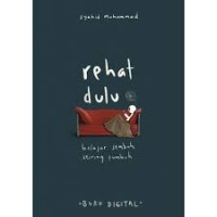 Rehat Dulu