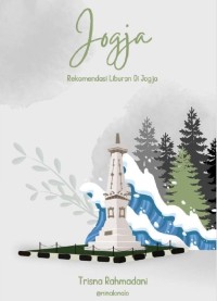 Rekomendasi Liburan di Jogja