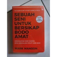 Sebuah Seni Bersikap Bodo Amat